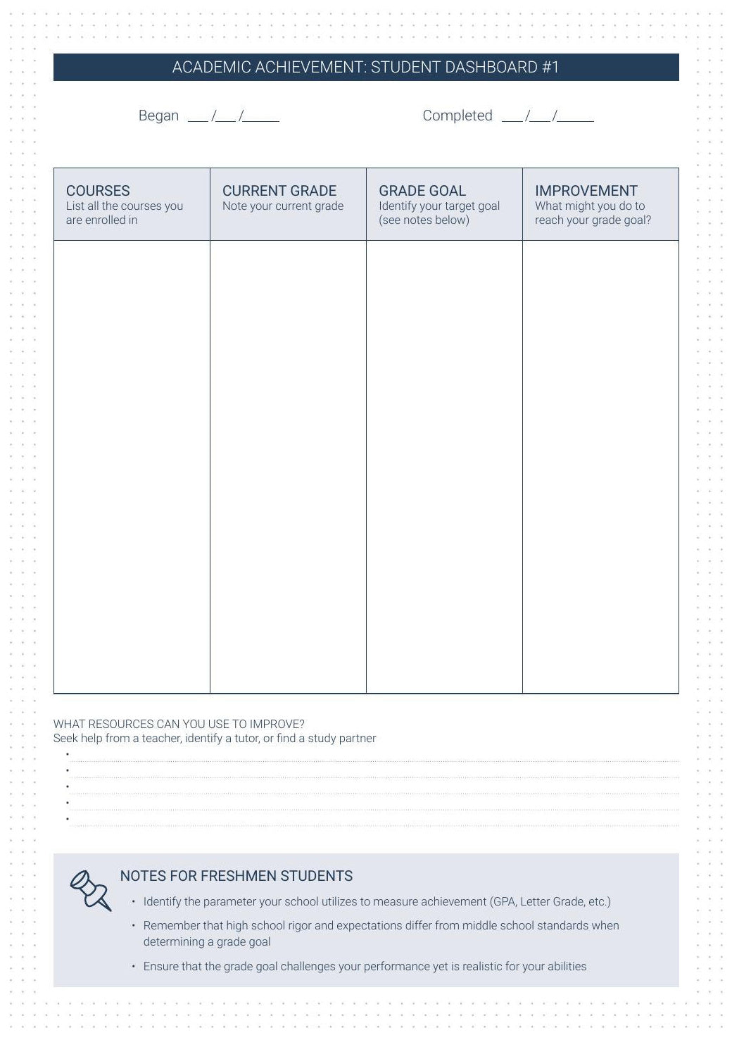 Student Planner refill — Academic Achievement: Student Dashboard #1 with Courses, Current Grade, Grade Goal and Improvement columns, and notes for freshmen students